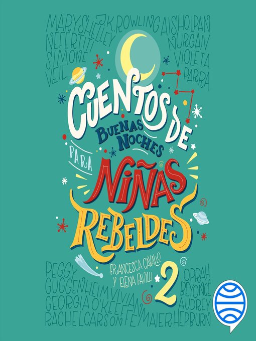 Title details for Cuentos de buenas noches para niñas rebeldes 2 by Niñas Rebeldes - Available